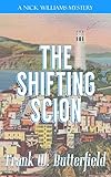 The Shifting Scion