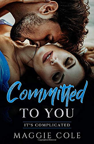 Committed to You / My Friend the Billionaire book cover
