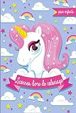 Licornes Livre De Coloriage Pour Enfants: Il S'agit D'n Livre De Coloriage Avec Des Dessins De Plus De 30%E2%80%99adorables Licornes %C3%A0 Colorier Pour Enfants %C3%A0 Partir De 2 Ans.
