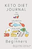 Keto Diet Journal For Beginners Macros Meal Tracking Log Ketogenic Diet Food Diary Weight Loss Fitness Planners