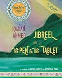 Jibreel And The Pen The Tablet Two Great Stories In One Book