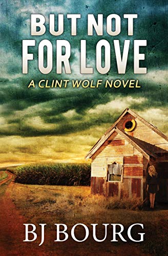 But Not For Love book cover