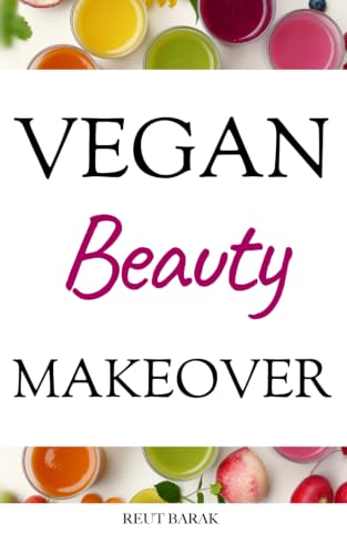 Vegan Beauty Makeover book cover
