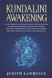 Kundalini Awakening Attain Spiritual Enlightenment Transcendence Higher Consciousnessincrease Psychic Abilities Mind Power Tune Into Your Energy Creation Frequency Open Your Third Eye