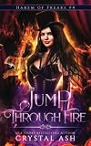 Jump through Fire (Harem of Freaks #4)