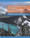 Quickbooks Online Practice Set Updated Get Quickbooks Online Experience Using Realistic Transactions For Accounting Bookkeeping Cpas Proadvisors Small Business Owners Or Other Users