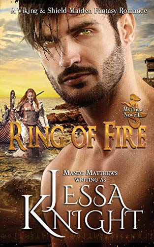 Ring of Fire: A Mythica Novella (As: Jessa Knight) cover