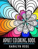 Adult Coloring Book Stress Relieving Designs For Relaxation Stress Relieving Coloring Books
