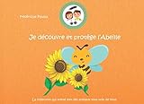Je D%C3%A9couvre Et Prot%C3%A8ge L'abeille