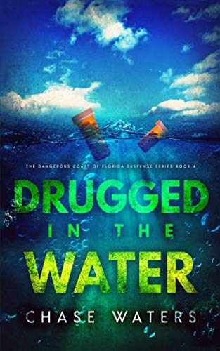 Drugged In The Water book cover