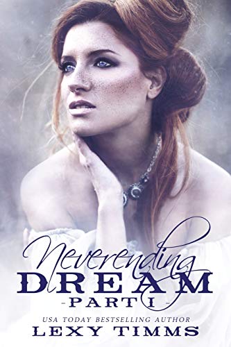 Neverending Dream - Part 1 book cover