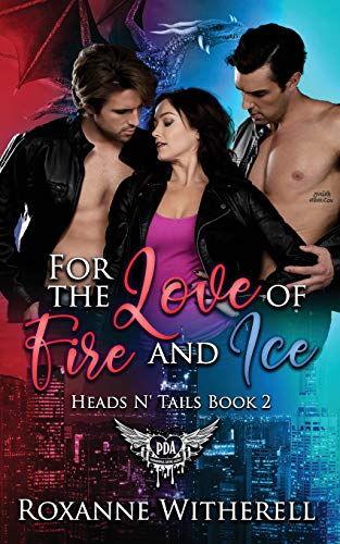 For the Love of Fire and Ice book cover