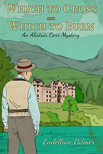 Which to Cross and Which to Burn cover