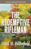 The Redemptive Rifleman