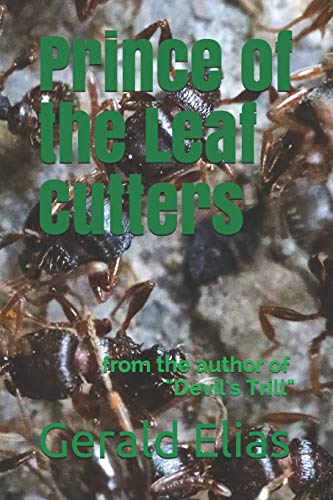 Prince of the Leaf Cutters book cover