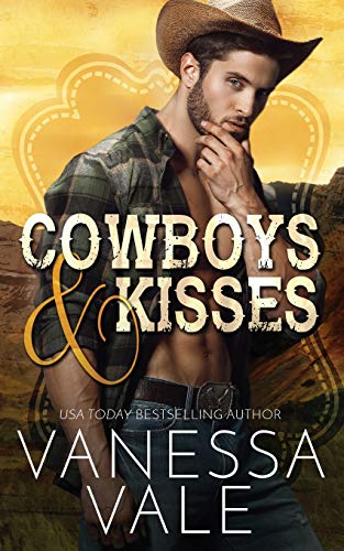 Cowboys & Kisses / Rose book cover