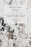 Ris Vis Erre [rivi%C3%A8re]