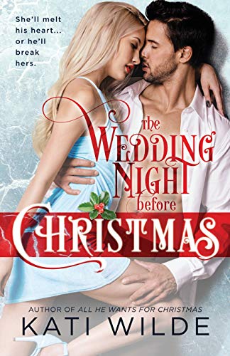 The Wedding Night Before Christmas / The Wedding Night book cover