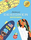 Skateboard Designer Sketch Book Colouring In And Notebook Journal Book For Creating Skateboard Deck Graphics And Accessories Colour Pages