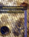 Semiconductor Devices Theory And Application