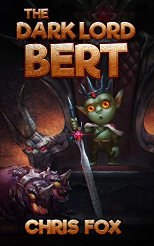 The Dark Lord Bert book cover