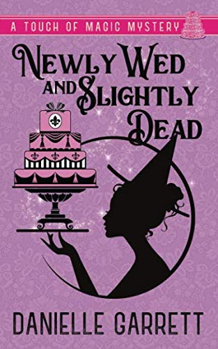 Newly Wed and Slightly Dead cover