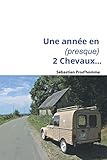 Une Ann%C3%A9e En (presque) 2 Chevaux...