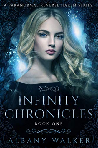 Infinity Chronicles: Book One cover