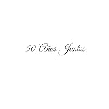 50 Aos Juntos Libro De Visitas 50 Aos Juntos Para Aniversrio De Bodas De Oro Accesorios Decoracion Ideas Regalos Eventos Firmas Fiesta Hogar Visitas 50 Aos Juntos Aniversario Boda Oro