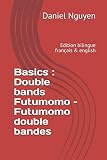 Basics Double Bands Futumomo Futumomo Double Bandes Edition Bilingue Franais English