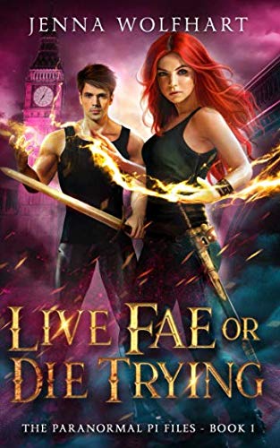 Live Fae or Die Trying book cover