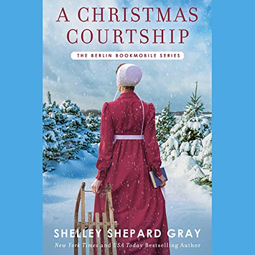 A Christmas Courtship by Gray, Shelley Shepard