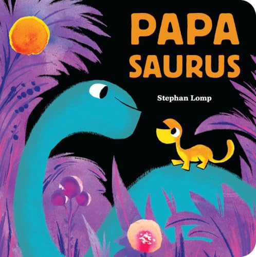 Papasaurus / by Lomp, Stephan