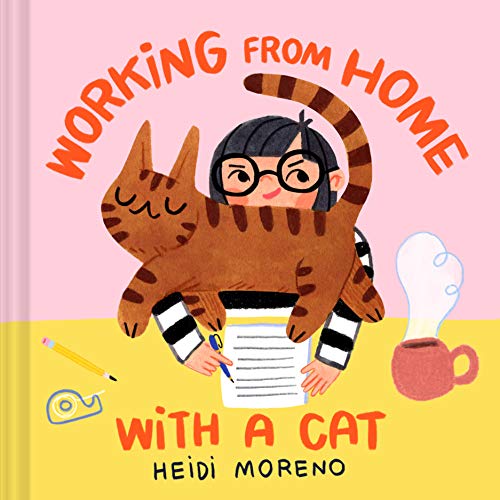 Cover of Working from Home with a Cat