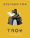Troy: The Greek Myths Reimagined