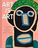 Art Is Art: Collaborating with Neurodiverse Artists at Creativity Explored