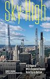 Sky-High: A Critique of NYC's Supertall Towers from Top to Bottom