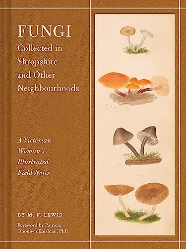 Cover of Fungi Collected in Shropshire and Other Neighbourhoods