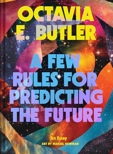 A Few Rules for Predicting the Future: An Essay cover
