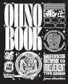 The Ohno Book: A Serious Guide to Irreverent Type Design
