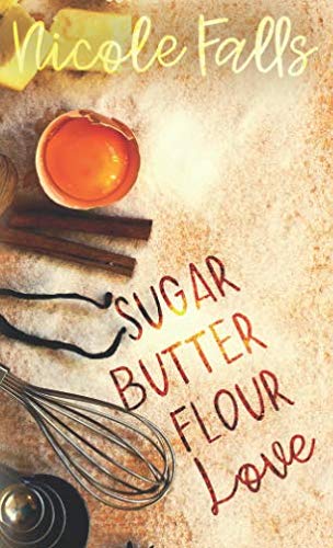 sugar butter flour love book cover