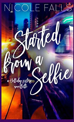 Started From a Selfie book cover