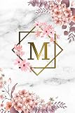 M Cute Initial Monogram Letter M College Ruled Notebook Pretty Personalized Medium Lined Journal Diary For Writing Note Taking For Girls And Women Grey Marble Gold Pink Floral Print
