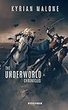 The Underworld Chronicles   Tome 3: Livre Lesbien, Roman Lesbien