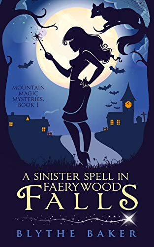 A Sinister Spell in Faerywood Falls book cover