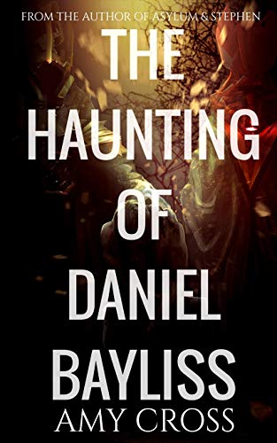 The Haunting of Daniel Bayliss cover