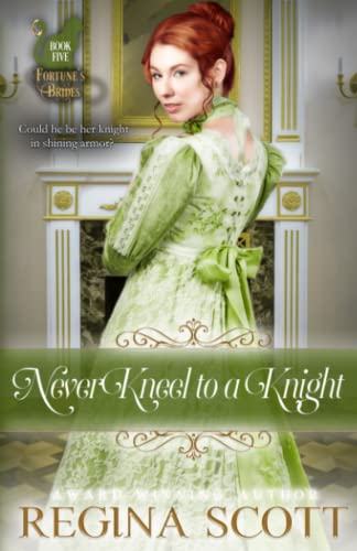Never Kneel to a Knight book cover