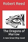The Dragons of Marrow