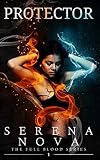 Protector (The Full-Blood, #1)