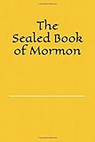 The Sealed Book Of Mormon